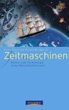 Zeitmaschinen von Falko Blask und Ariane Windhorst